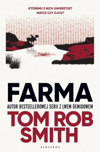 Farma, Tom Rob Smith