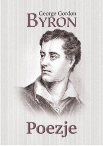 POEZJE, GEORGE GORDON BYRON