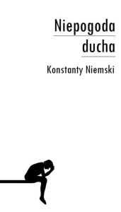 NIEPOGODA DUCHA, KONSTANTY NIEMSKI