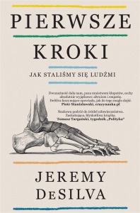 PIERWSZE KROKI. JAK STALIŚMY SIĘ LUDŹMI