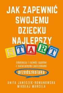 JAK ZAPEWNIĆ SWOJEMU DZIECKU NAJLEPSZY START