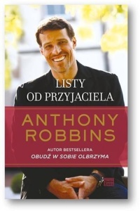 LISTY OD PRZYJACIELA, ANTHONY ROBBINS