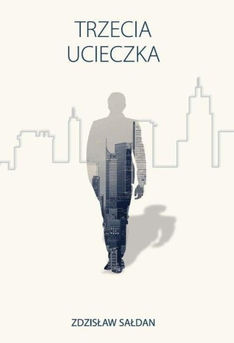 Trzecia ucieczka, Zdzisław Sałdan