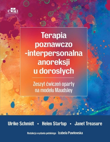 Terapia poznawczo-interpersonalna anoreksji u doro