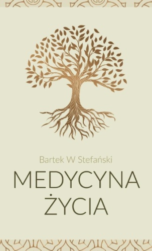 Medycyna życia, Bartek W Stefański