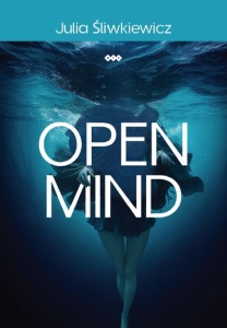 OPEN MIND, JULIA ŚLIWKIEWICZ