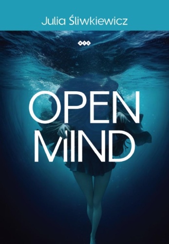 Open Mind, Julia Śliwkiewicz