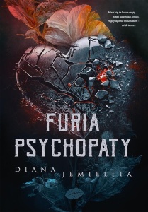 FURIA PSYCHOPATY, DIANA JEMIELITA