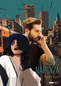 SIEĆ NARCYZA, AGATA ZYCH