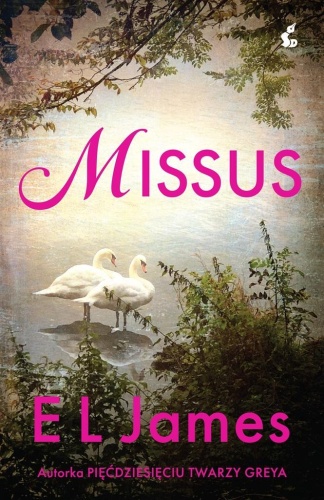 Missus, EL James