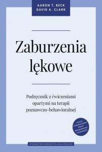 ZABURZENIA LĘKOWE. PODRĘCZNIK Z ĆWICZENIAMI
