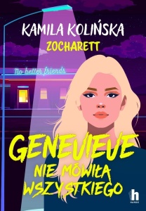GENEVIEVE NIE MÓWIŁA WSZYSTKIEGO