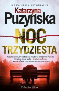 NOC TRZYDZIESTA, KATARZYNA PUZYŃSKA