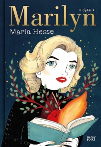MARILYN. BIOGRAFIA, MARIA HESSE