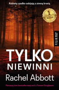 TYLKO NIEWINNI, RACHEL ABBOTT