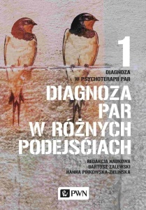 DIAGNOZA W PSYCHOTERAPII PAR T.1 DIAGNOZA PAR...