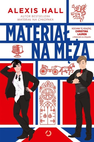Materiał na męża, Alexis Hall