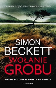 DAVID HUNTER T.4 WOŁANIE GROBU, SIMON BECKETT