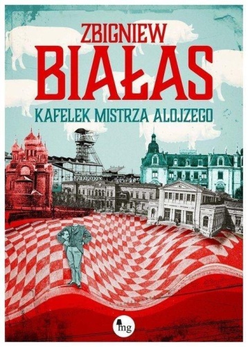 Kafelek mistrza Alojzego, Białas Zbigniew