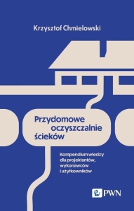 PRZYDOMOWE OCZYSZCZALNIE ŚCIEKÓW