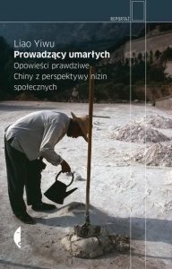 PROWADZĄCY UMARŁYCH. OPOWIEŚCI PRAWDZIWE W.2