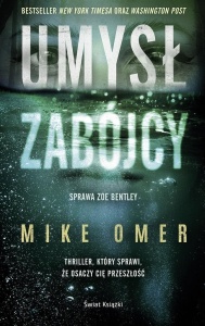 UMYSŁ ZABÓJCY, MIKE OMER