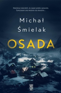 OSADA, MICHAŁ ŚMIELAK