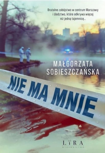 Nie ma mnie, Małgorzata Sobieszczańska