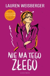 NIE MA TEGO ZŁEGO, LAUREN WEISBERGER