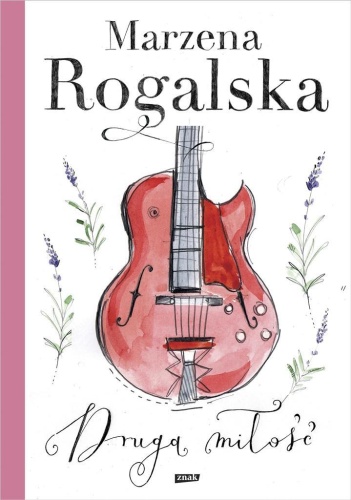 Druga miłość, Marzena Rogalska