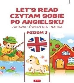 EDUKACJA CZYTAM SOBIE PO ANGIELSKU. POZIOM II
