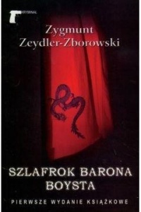 SZLAFROK BARONA BOYSTA, ZYGMUNT ZEYDLER ZBOROWSKI
