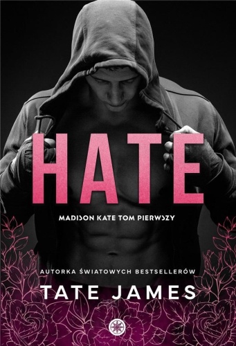 Hate, Tate James