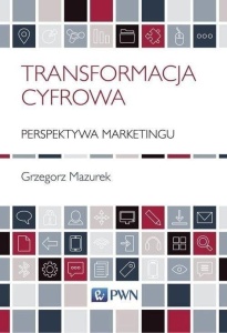 TRANSFORMACJA CYFROWA, GRZEGORZ MAZUREK