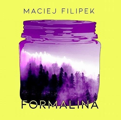 Formalina, Maciej Filipek