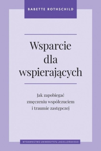 Wsparcie dla wspierających. Jak zapobiegać...