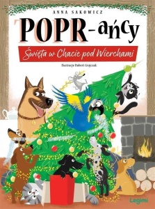 POPR-AŃCY. ŚWIĘTA W CHACIE POD WIERCHAMI