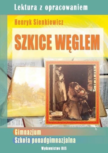 Szkice węglem, Henryk Sienkiewicz