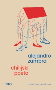 CHILIJSKI POETA, ALEJANDRO ZAMBRA