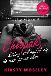 CHŁOPAK, KTÓRY ZAKRADAŁ SIĘ DO MNIE PRZEZ OKNO