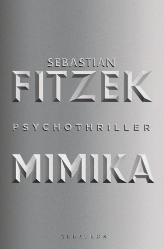 Mimika, Sebastian Fitzek