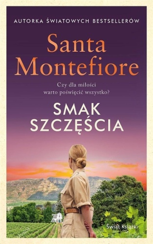 Smak szczęścia, Santa Montefiore
