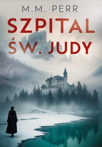 Szpital św. Judy, M.m. Perr