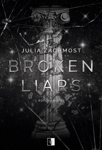 Broken Liars, Julia Zachmost