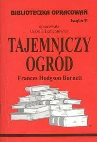 BIBLIOTECZKA OPRACOWAŃ NR 091 TAJEMNICZY OGRÓD