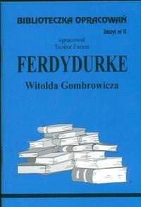 BIBLIOTECZKA OPRACOWAŃ NR 011 FERDYDURKE