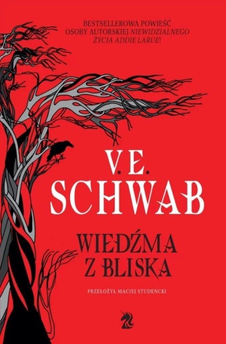 Wiedźma z Bliska, Victoria Schwab