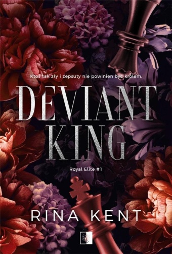 Royal Elite T.1 Deviant King, Rina Kent