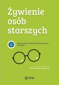 ŻYWIENIE OSÓB STARSZYCH, DOROTA SZOSTAK-WĘGIEREK
