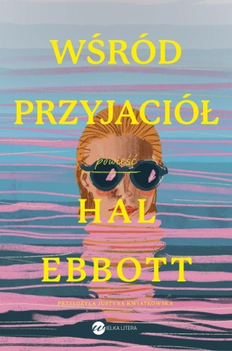 Wśród przyjaciół, Hal Ebbott